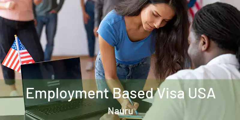  Employment Based Visa USA Nauru