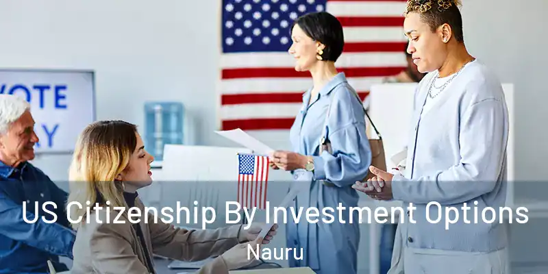  US Citizenship By Investment Options Nauru