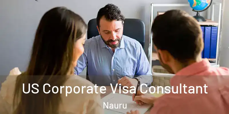  US Corporate Visa Consultant Nauru
