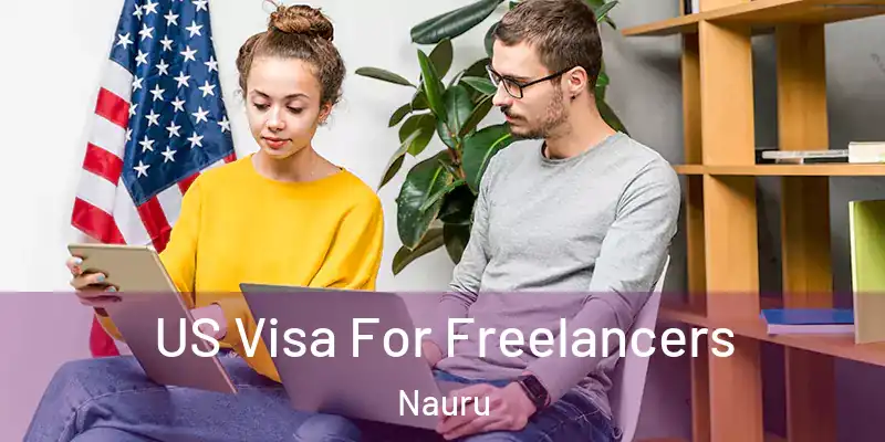  US Visa For Freelancers Nauru
