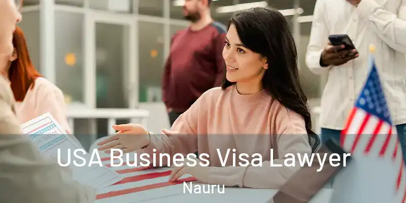  USA Business Visa Lawyer Nauru